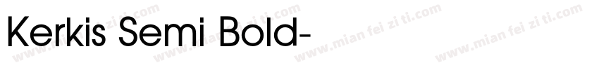 Kerkis Semi Bold字体转换